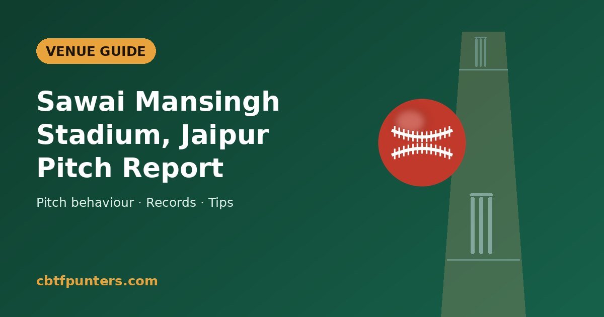Sawai Mansingh Stadium pitch report